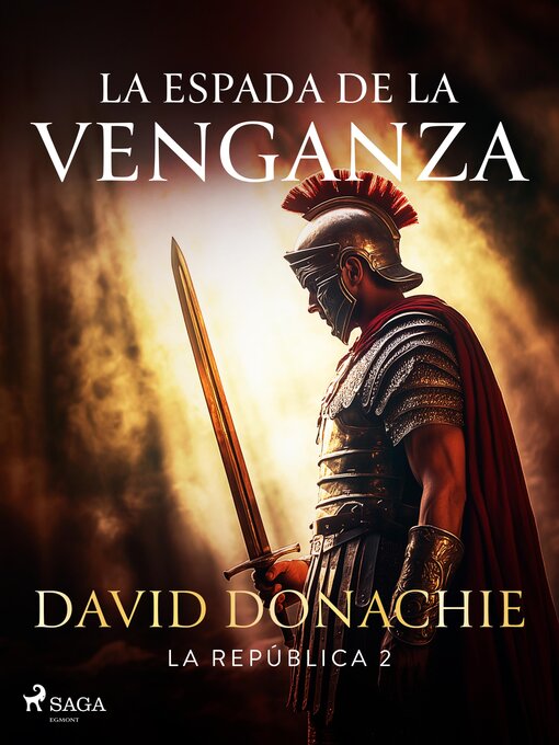 Title details for La espada de la venganza by David Donachie - Available